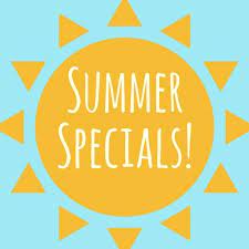 Summer Specials - August Specials